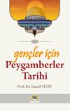 Gen&ccedil;ler İ&ccedil;in Peygamberler Tarihi