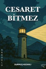 Cesaret Bitmez