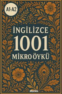 A1-A2 İngilizce 1001 Mikro Öykü