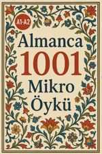 A1-A2 Almanca 1001 Mikro Öykü