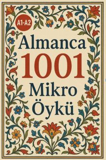 A1-A2 Almanca 1001 Mikro Öykü
