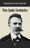 Thus Spake Zarahustra & A Book for All and None