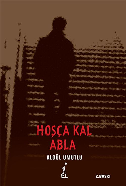 Hoşça Kal Abla