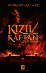 Kızıl Kaftan & Son Direniş