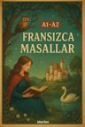 A1-A2 Fransızca Masallar