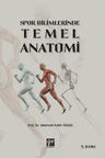 Spor Bilimlerinde Temel Anatomi 