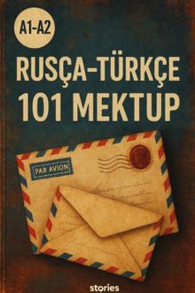 A1-A2 Rusça-Türkçe 101 Mektup
