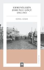 Ermenilerin Zorunlu Göçü (1915-1917)