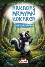 Arkadaş Arayan Kokarca