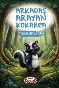 Arkadaş Arayan Kokarca