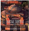 Hagia Sophia & The Church Of The Holy Wisdom Of God
