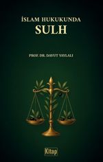 İslam Hukukunda Sulh