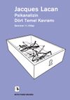 Psikanalizin D&ouml;rt Temel Kavramı & Seminer 11. Kitap