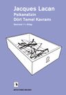 Psikanalizin Dört Temel Kavramı &amp; Seminer 11. Kitap