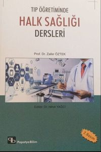 Tıp Öğretiminde Halk Sağlığı Dersleri