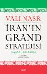 İran'ın Grand Stratejisi &amp; Siyasal Bir Tarih