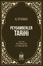 Peygamberler Tarihi (Altıparmak)