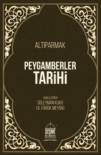 Peygamberler Tarihi (Altıparmak)