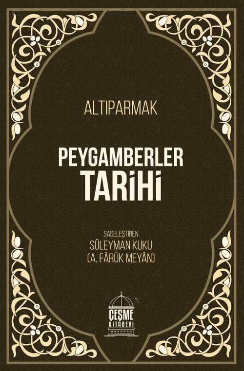 Peygamberler Tarihi (Altıparmak)