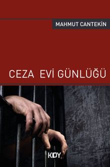Ceza Evi Günlüğü