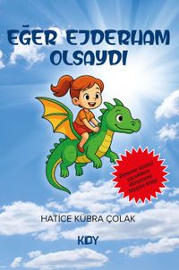 Eğer Ejderham Olsaydı