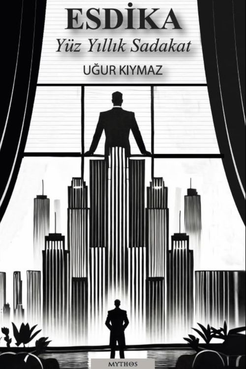 Esdika & Yüz Yıllık Sadakat