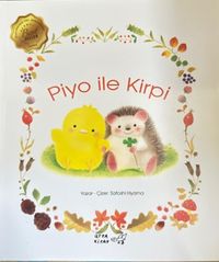 Piyo ile Kirpi