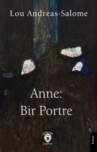Anne: Bir Portre