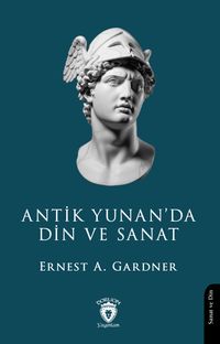 Antik Yunan'da Din ve Sanat