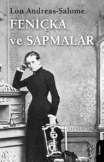 Feniçka ve Sapmalar
