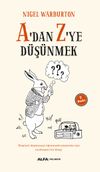 A'dan Z'ye D&uuml;ş&uuml;nmek