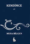 Kendimce