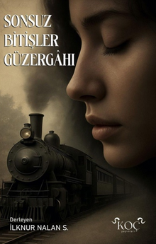 Sonsuz Bitişler Güzergahı