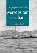 Geçmişten Geleceğe Maydos'tan Eceabat'a