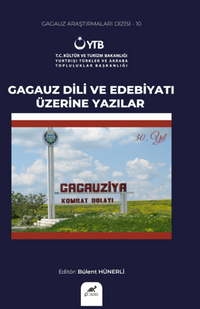 Gagauz Dili Ve Edebiyati Üzerine Yazılar