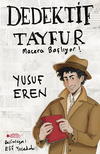 Dedektif Tayfur - Macera Başlıyor