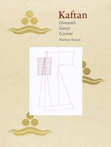 Kaftan / Osmanlı Saray Giyimi