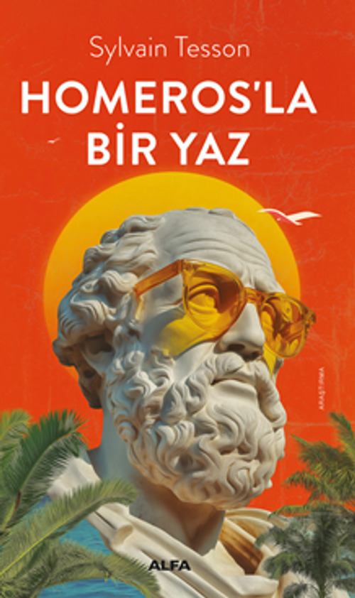 Homeros'la  Bir Yaz