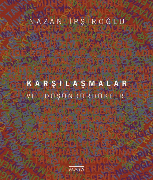 Karşılaştırmalar ve Düşündürdükleri