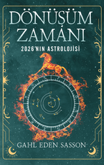 Dönüşüm Zamanı / 2026 Astrolojisi