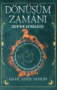 Dönüşüm Zamanı / 2026 Astrolojisi
