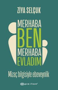 Merhaba Ben Merhaba Evladım