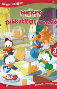 Disney- Duygu Günlüğüm, Dikkatli Ol, Donald!