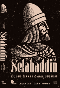 Selahaddin – Kudüs Krallığının Düşüşü
