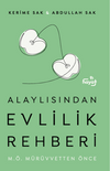 Alaylısından Evlilik Rehberi - M.&Ouml;. M&uuml;r&uuml;vvetten &Ouml;nce