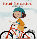 Denemekten Vazgeçme