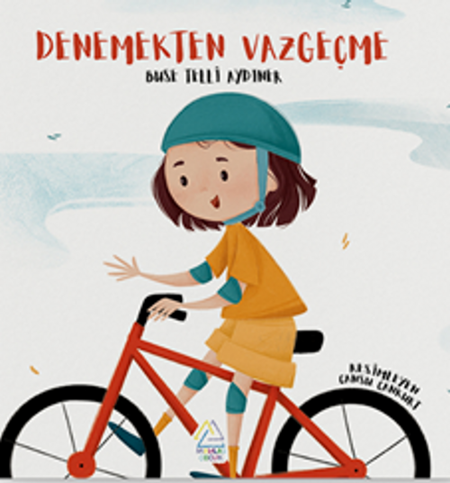 Denemekten Vazgeçme