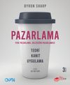 Pazarlama Yeni Pazarlama, Geleceğin Pazarlaması & Teori, Kanıt, Uygulama