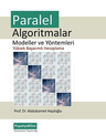 Paralel Algoritmalar: Modeller ve Yöntemleri