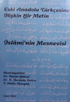 Eski Anadolu T&uuml;rk&ccedil;esine İlişkin Bir Metin İslam&icirc;nin Mesnevisi /12-B-58